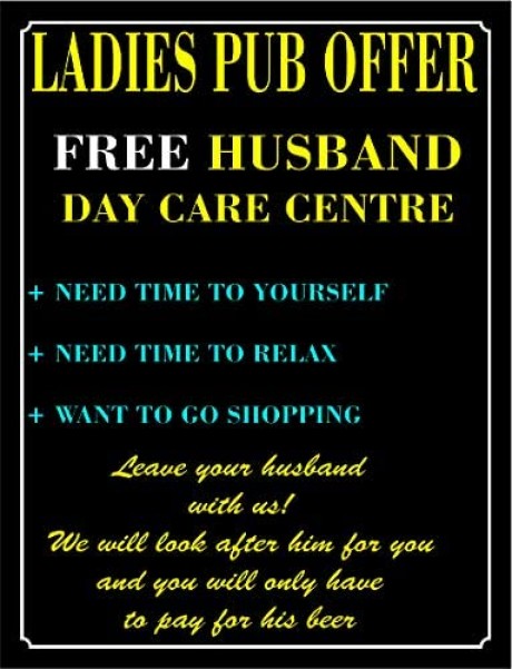 Ladies pub offer free husband day care center