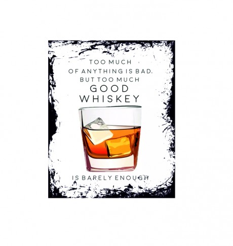 Good whiskey is barely enough