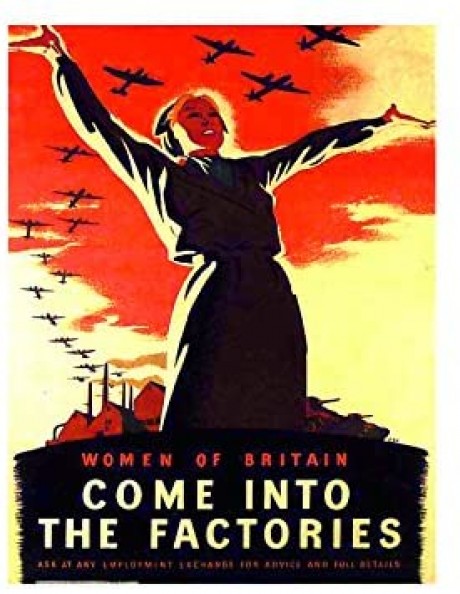 Women of britain come into the factories ww2 poster