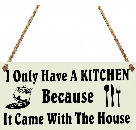 I only have a kitchen because it came with the house hanging sign
