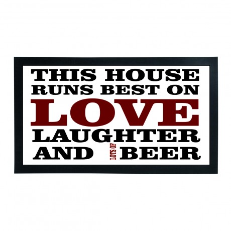 This house runs best on love laughter and lots of beer bar runner