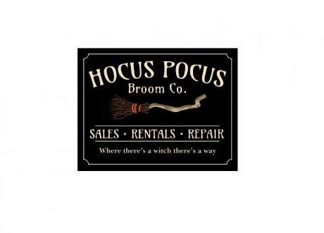 Hocus pocus broom co. where there's a witch there's a way