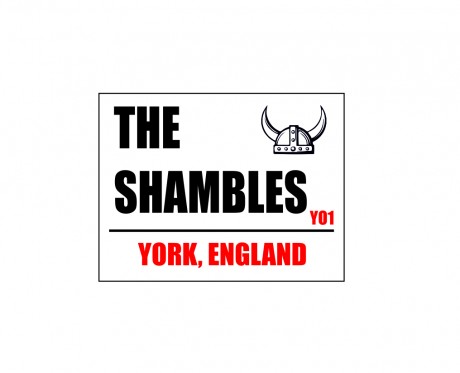 The shambles York England YO1 road sign