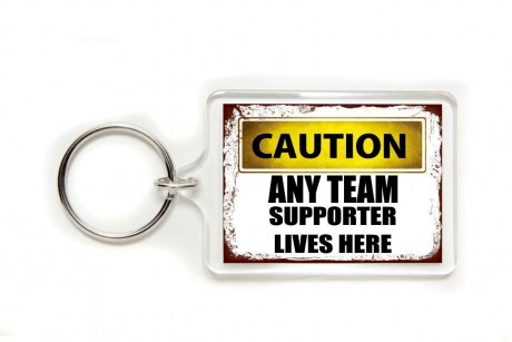 Caution any name/team supporter lives here acrylic keyring