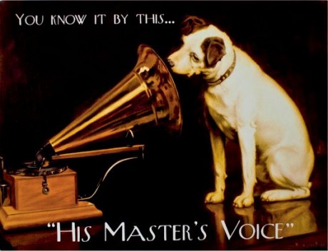 His master's voice