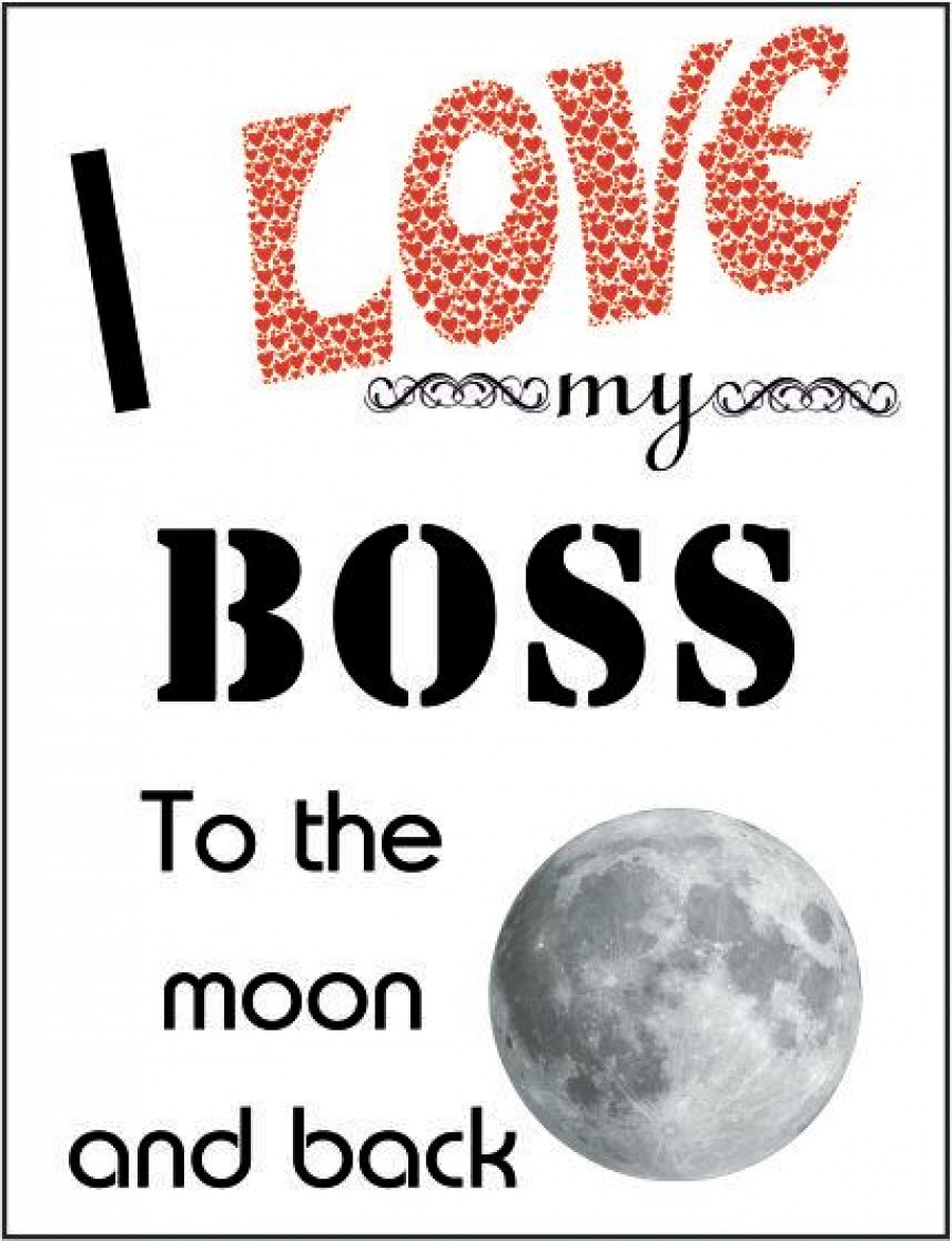 i love my boss to the moon and back