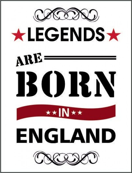 Legends are born in england