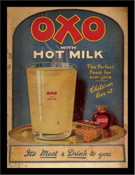 Oxo with hot milk it's meat and drink to you