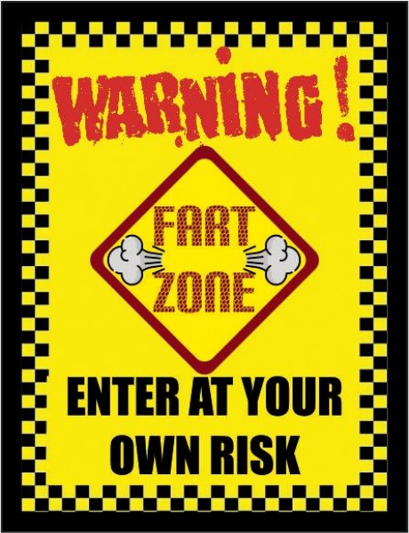 Warning fart zone enter at your own risk